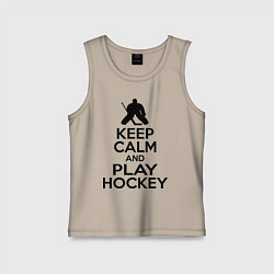 Майка детская хлопок Keep Calm & Play Hockey, цвет: миндальный