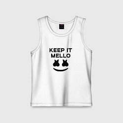 Детская майка Keep it Mello