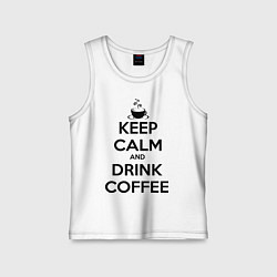 Детская майка Keep Calm & Drink Coffee