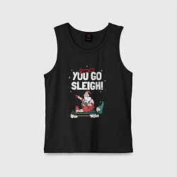 Майка детская хлопок Come on you go sleigh, цвет: черный