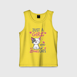 Майка детская хлопок Just a girl who loves cats, цвет: желтый