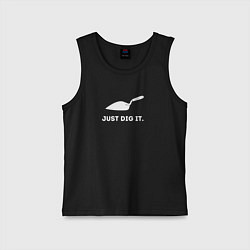 Детская майка Just dig it