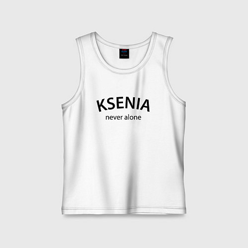 Детская майка Ksenia never alone - motto / Белый – фото 1