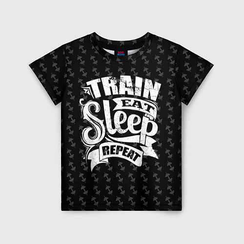 Детская футболка Train Eat Sleep Repeat / 3D-принт – фото 1