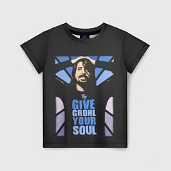 Футболка детская Give Grohl Your Soul, цвет: 3D-принт