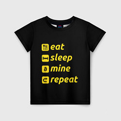 Футболка детская Eat Sleep Mine Repeat, цвет: 3D-принт