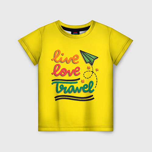 Детская футболка Жизнь, любовь, путешествия / 3D-принт – фото 1