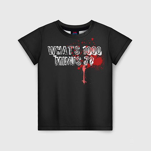 Детская футболка Whats 1000 Minus 7? / 3D-принт – фото 1