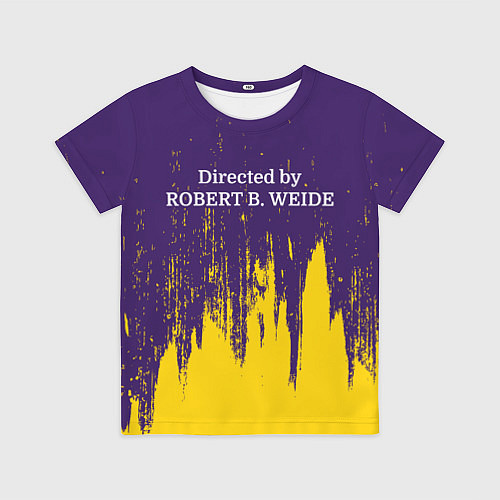 Детская футболка Directed by ROBERT B WEIDE / 3D-принт – фото 1