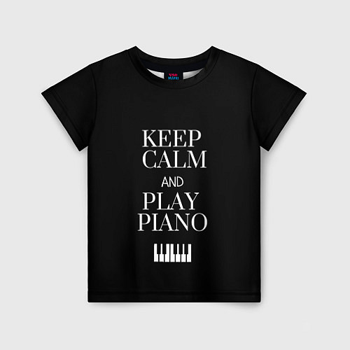 Детская футболка Keep calm and play piano / 3D-принт – фото 1