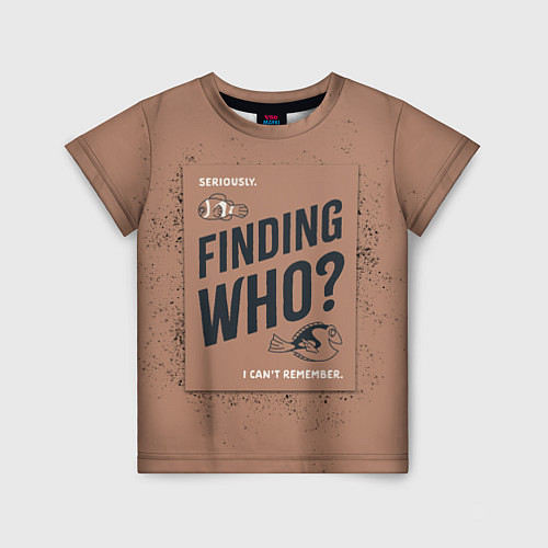 Детская футболка Finding Who? / 3D-принт – фото 1