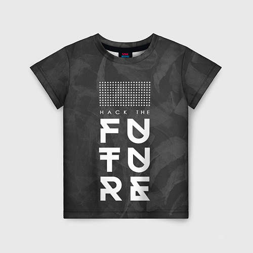 Детская футболка Надпись Hack the future / 3D-принт – фото 1
