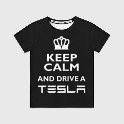 Футболка детская Drive a Tesla!, цвет: 3D-принт