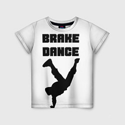 Футболка детская Brake Dance, цвет: 3D-принт