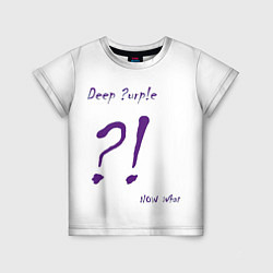 Футболка детская Now What?! Deep Purple, цвет: 3D-принт