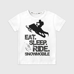 Футболка детская EAT SLEEP RIDE SNOWMOBILE, цвет: 3D-принт
