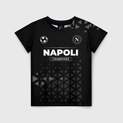 Футболка детская Napoli Форма Champions, цвет: 3D-принт