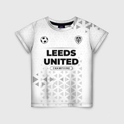 Футболка детская Leeds United Champions Униформа, цвет: 3D-принт