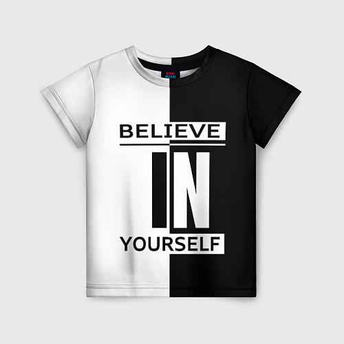 Детская футболка Believe in yourself / 3D-принт – фото 1