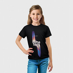 Футболка детская I hope you dont come back, цвет: 3D-принт — фото 2