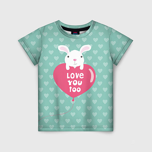 Детская футболка Rabbit: Love you too / 3D-принт – фото 1