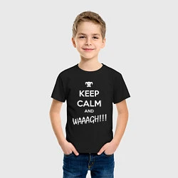 Футболка хлопковая детская Keep Calm & WAAAGH, цвет: черный — фото 2