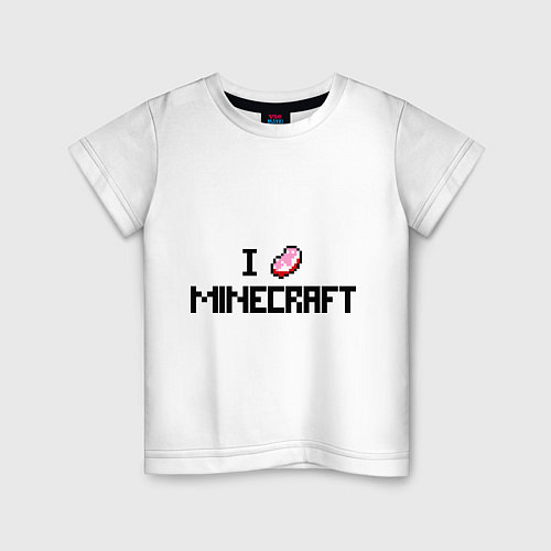 Детская футболка I love minecraft / Белый – фото 1