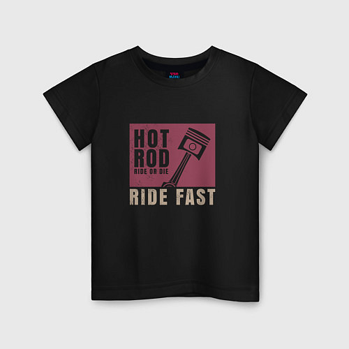 Детская футболка Hot Rod: Ride Fast / Черный – фото 1