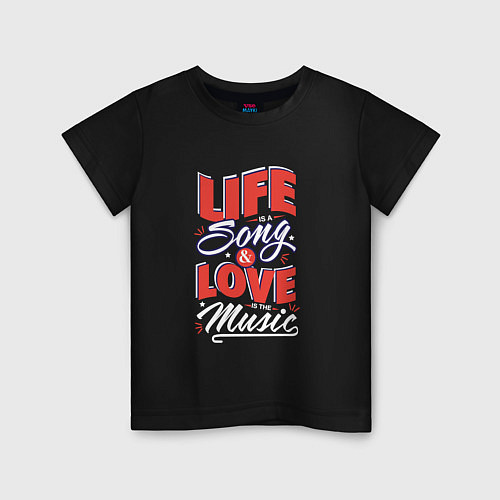 Детская футболка Life Song & Love Music / Черный – фото 1