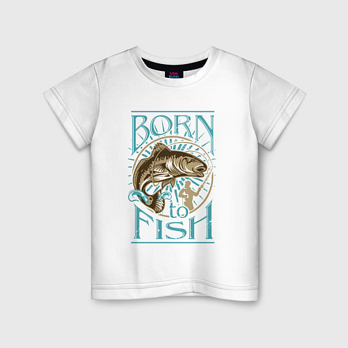 Детская футболка Born to Fish / Белый – фото 1