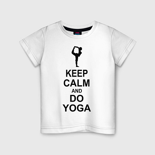 Детская футболка Keep Calm & Do Yoga / Белый – фото 1