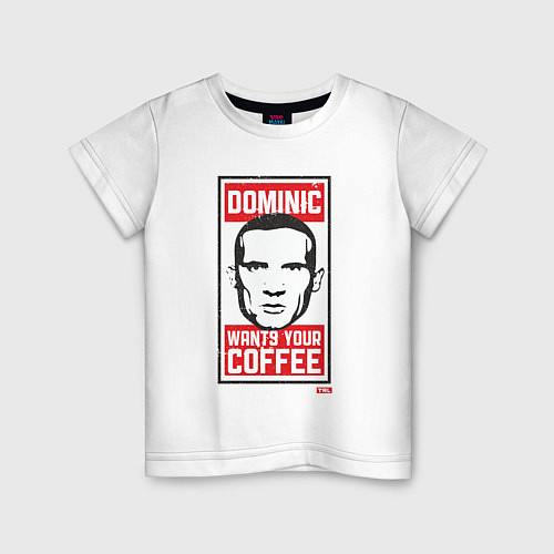 Детская футболка Dominic wants your coffee / Белый – фото 1