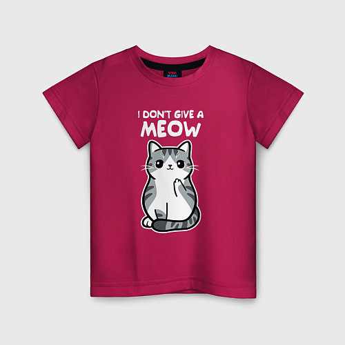 Детская футболка I Don't Give A Meow / Маджента – фото 1