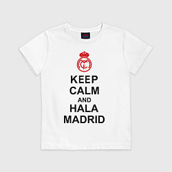 Футболка хлопковая детская Keep Calm & Hala Madrid, цвет: белый