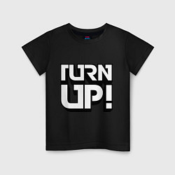 Детская футболка Turn UP!