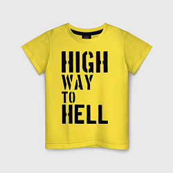 Футболка хлопковая детская High way to hell, цвет: желтый