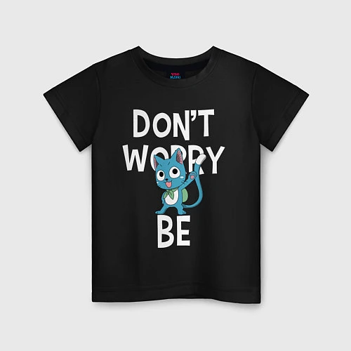 Детская футболка Dont Worry be Fairy Tail / Черный – фото 1