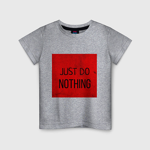 Детская футболка JUST DO NOTHING / Меланж – фото 1