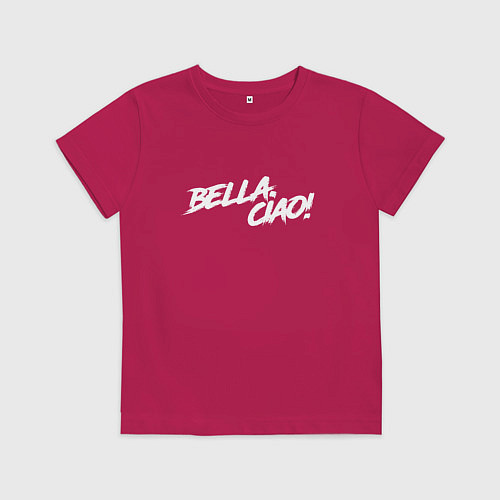 Детская футболка БУМАЖНЫЙ ДОМ, BELLA CIAO! / Маджента – фото 1