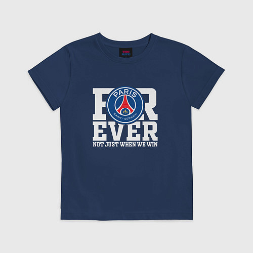 Детская футболка PSG FOREVER NOT JUST WHEN WE WIN ПСЖ / Тёмно-синий – фото 1