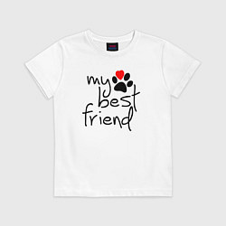 Футболка хлопковая детская My best friend - Мой лучший друг, цвет: белый