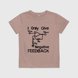 Футболка хлопковая детская Инженер - I only give negative feedback, цвет: пыльно-розовый