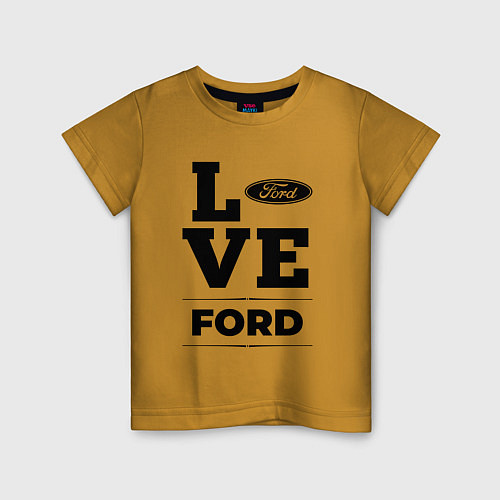 Детская футболка Ford Love Classic / Горчичный – фото 1