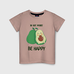 Футболка хлопковая детская Dont worry be happy - avocado, цвет: пыльно-розовый