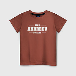 Футболка хлопковая детская Team Andreev forever - фамилия на латинице, цвет: кирпичный