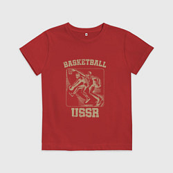 Футболка хлопковая детская Баскетбол СССР советский спорт, цвет: красный