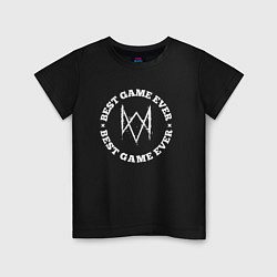 Футболка хлопковая детская Символ Watch Dogs и круглая надпись best game ever, цвет: черный
