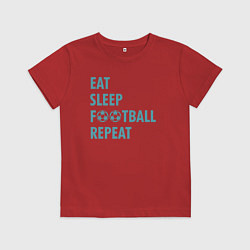 Футболка хлопковая детская Еда, сон, футбол, цвет: красный