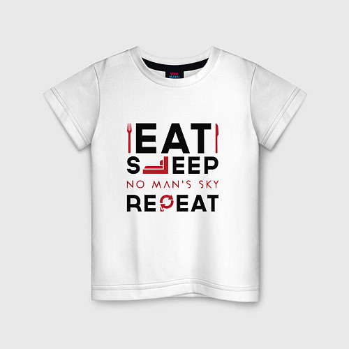 Детская футболка Надпись: eat sleep No Mans Sky repeat / Белый – фото 1