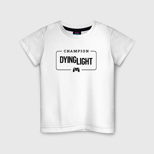 Детская футболка Dying Light gaming champion: рамка с лого и джойст / Белый – фото 1